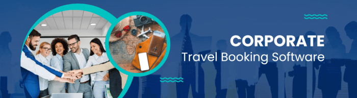 Corporate travel booking software